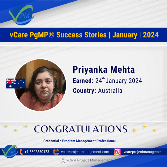 vCare PgMP Success Story: The Program Management Professional (PgMP) certification validates advanced expertise in program management. It recognizes professionals who oversee multiple related projects and ensure alignment with organizational objectives. PgMP holders demonstrate proficiency in strategic planning, stakeholder engagement, and program governance, contributing to successful program execution and organizational success.