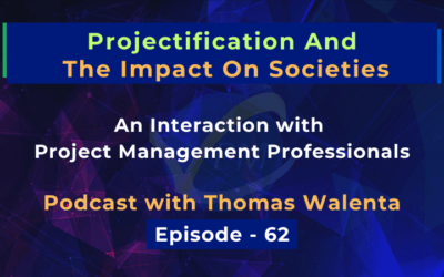 Projectification And The Impact On Societies
