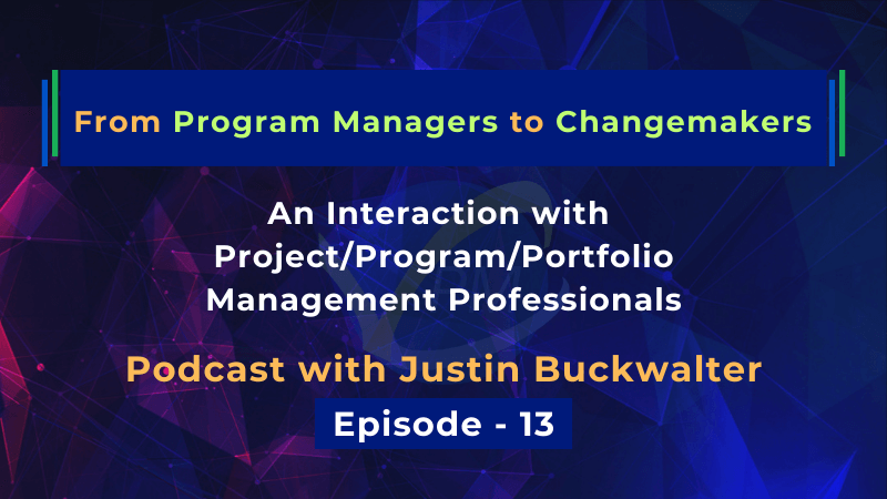 From Program Managers to Changemakers
