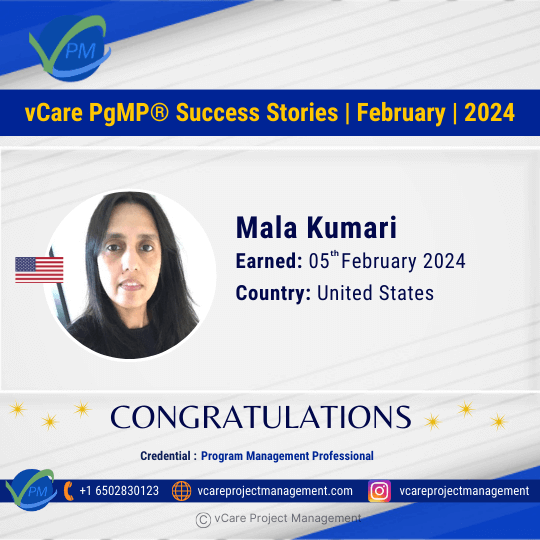Congratulations to Mala Kumari for achieving her prestigious PgMP Certification with the help of vCare! Join an elite group of professionals in program management and advance your career with our trusted training.