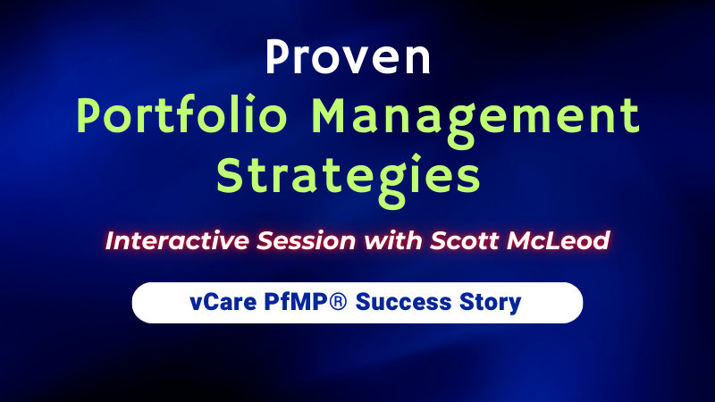 Proven Portfolio Management Strategies | Scott McLeod | vCare PfMP Success Story | PMI