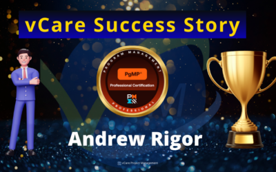 Andrew Rigor Achieves PgMP Certification | vCare Success Story | Program Management Professional