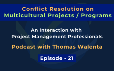 Conflict Resolution in Multicultural Projects – Insights from Expert Justin Buckwalter | Dharam Singh | vCare Project Management