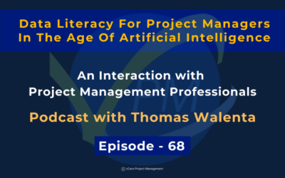 Data Literacy for Project Managers in the AI Era | Thomas & Dharam | Episode 68 | vCare Project Management