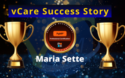 Dr. Maria Sette Achieves PgMP Certification | vCare Success Story | Program Management Professional