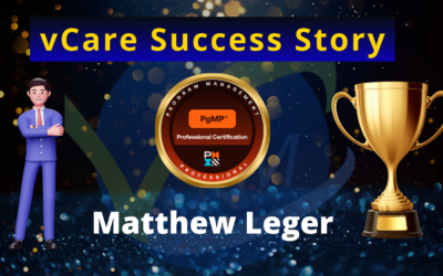 Matthew Leger Achieves PgMP Certification – vCare Project Management Success