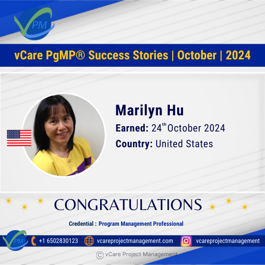 Marilyn Hu successfully achieves PgMP certification, marking another milestone in program management excellence with vCare Project Management.