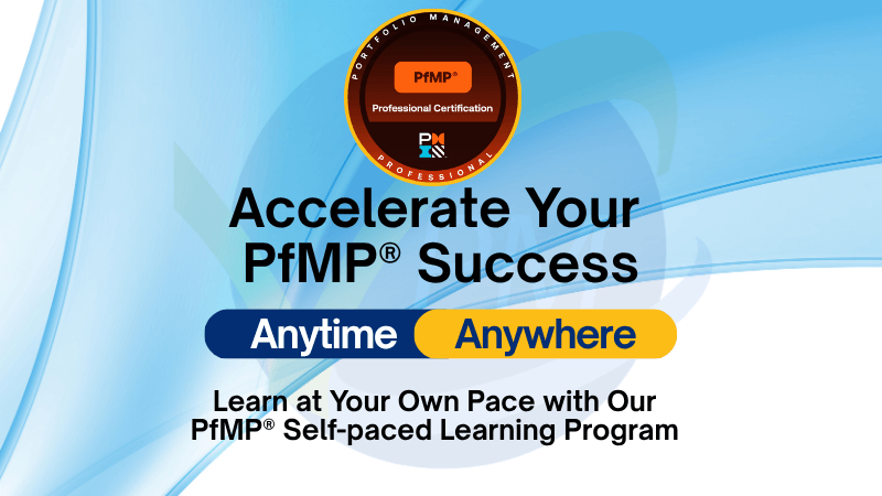 Self-Paced PfMP Exam Prep – Learn Anytime, Anywhere | vCare Project Management | Portfolio Management Professional