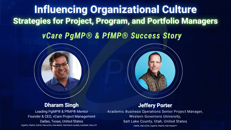 Influencing Organizational Culture: Strategic Insights with Jeffery Porter & Dharam Singh