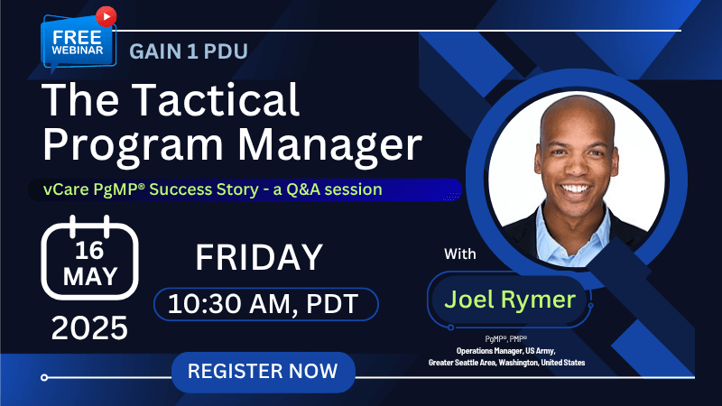 Redefining Tactical Leadership in Program Management: A Webinar with Joel Rymer