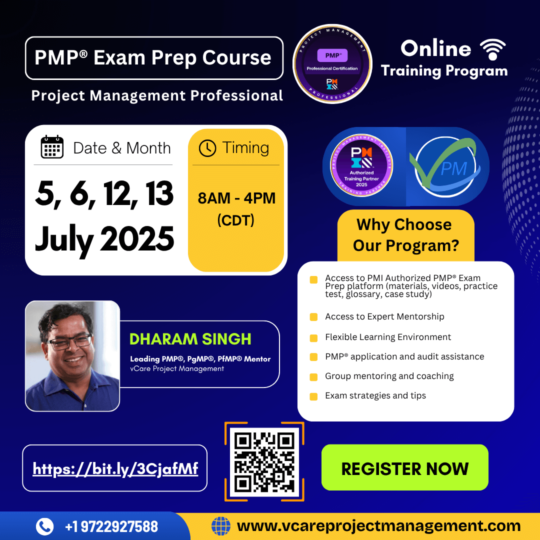 Join the July 2025 PMP Online Bootcamp with Dharam Singh – Crack PMP with confidence and expert strategy.