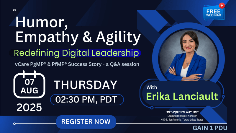 PgMP and PfMP Success Webinar – Erika Lanciault on Agile Digital Leadership | August 2025
